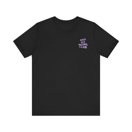 Anti Ice Moms Club T-Shirt