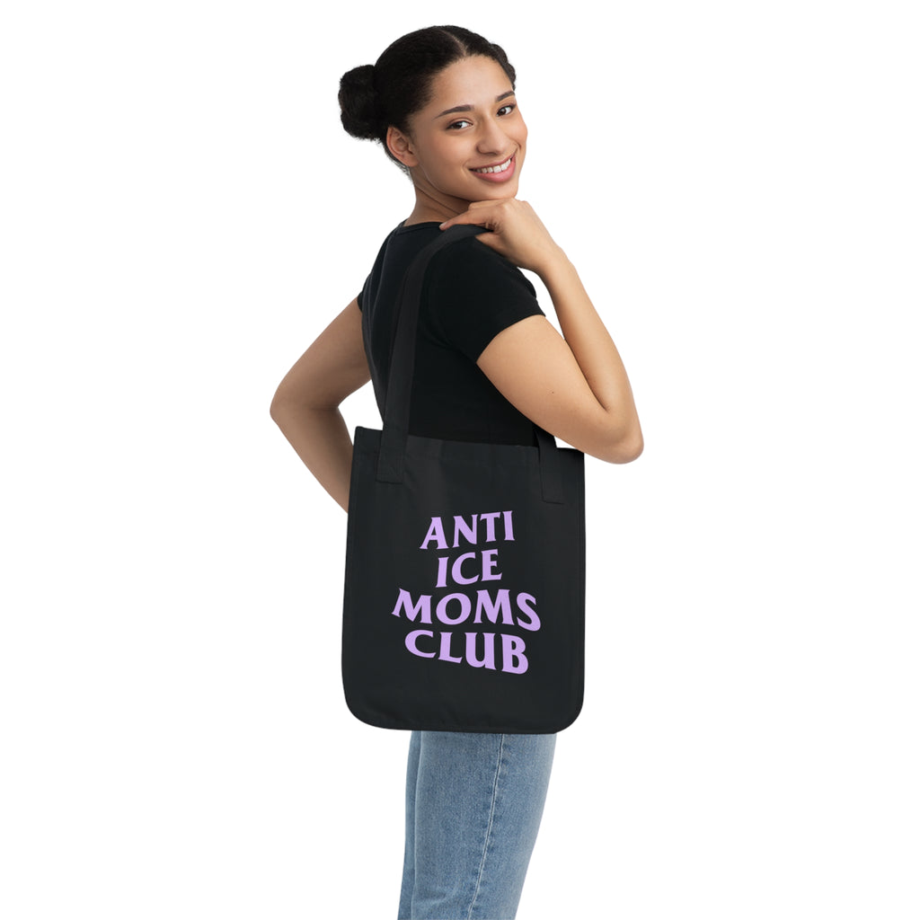 Anti Ice Moms Club Tote