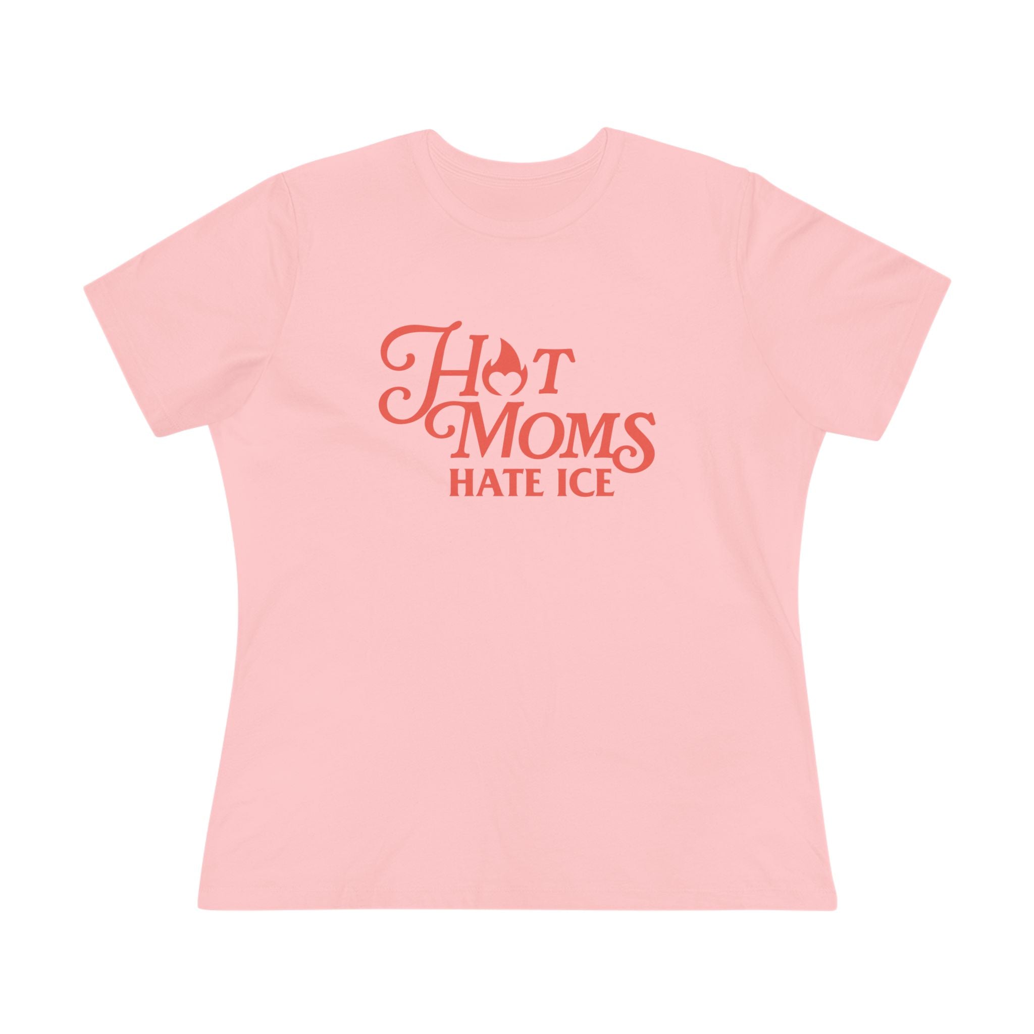 Hot Moms Hate Ice Women's Tee